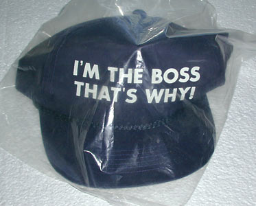 "I'm the Boss That's Why" Cap